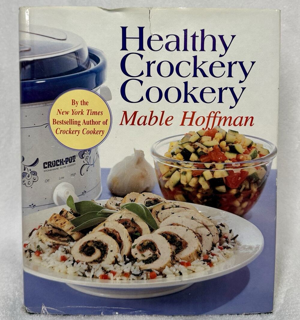 Vintage 1998 Healthy Crockery Cookery by Mable Hoffman Hardcover Cookbook